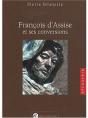 Francois D Assise Et Ses Conversions - Preview
