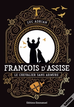 Capa do artigo François D'Assise : Le Chevalier Sans Armure