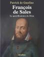 François De Sales ; Le Gentilhomme De Dieu - Preview