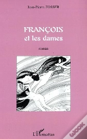 Francois Et Les Dames