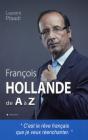 Francois Hollande De A A Z - Preview