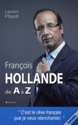 Capa do artigo Francois Hollande De A A Z
