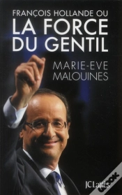 Capa do artigo François Hollande Ou La Force Du Gentil