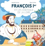 Capa do artigo François Ier Et Les Châteaux De La Loire