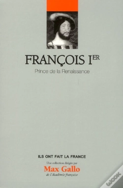 Capa do artigo Francois Ier - Prince De La Renaissance