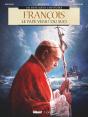 François : Le Pape Venu Du Sud - Preview