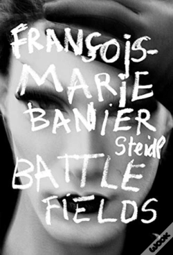 Capa do artigo Francois-Marie Banier: Battlefields