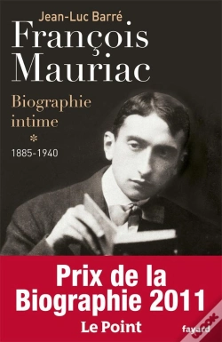Capa do artigo François Mauriac ; Biographie Intime Tome 1 (1885-1940)