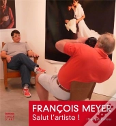 Francois Meyer ; Portraits D'Artistes