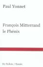 Francois Mitterand Le Phenix - Preview