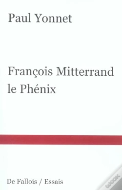 Capa do artigo Francois Mitterand Le Phenix
