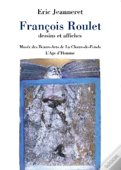Capa do artigo Francois Roulet, Dessins Et Affiches