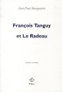 Francois Tanguy Et Le Radeau ; Articles Et Études - Preview