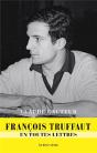 François Truffaut En Toutes Lettres - Preview