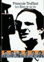François Truffaut : Les Films De Sa Vie - Preview