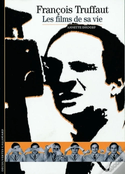 Capa do artigo François Truffaut : Les Films De Sa Vie