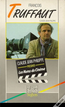 Capa do artigo Francois Truffaut ; Noms Du Cinema