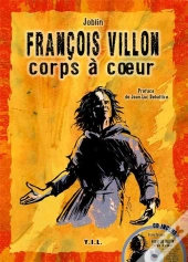 Francois Villon, Corps A Coeur