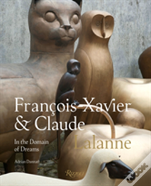 Francois-Xavier And Claude Lalanne