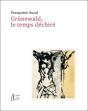 Francoise Ascal - Grunewald, Le Temps Dechire - Preview