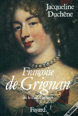 Capa do artigo Francoise De Grignan Ou Le Mal D'Amour