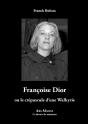 Françoise Dior Ou Le Crépuscule D'Une Walkyrie - Preview