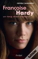 Françoise Hardy, Un Long Chant D'Amour