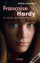 Françoise Hardy, Un Long Chant D'Amour