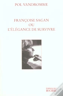 Capa do artigo Françoise Sagan Ou L'Élégance De Survivre