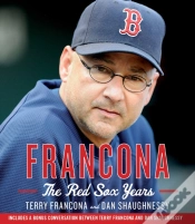 Capa do artigo Francona: The Red Sox Years
