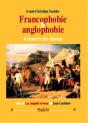 Francophobie & Anglophobie À Travers Les Siècles - Preview