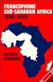 Capa do artigo Francophone Sub-Saharan Africa 1880-1985