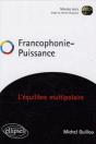 Francophonie Puissance - L'Équilibre Multipolaire - Preview