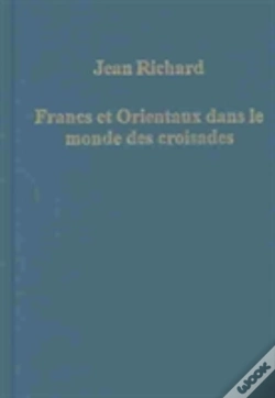 Capa do artigo Francs Et Orientaux Dans Le Monde Des Croisades