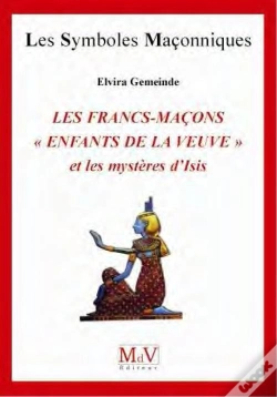 Capa do artigo Francs-Macons Enfants De La Veuve Et Les Mysteres D'Isis N 50