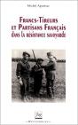 Francs-Tireurs Et Partisans Francais Dans La Resistance Savoyarde - Preview