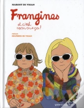 Frangines, Et C'Est Comme Ca