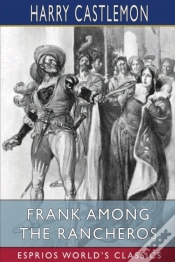 Capa do artigo Frank Among The Rancheros (Esprios Classics)