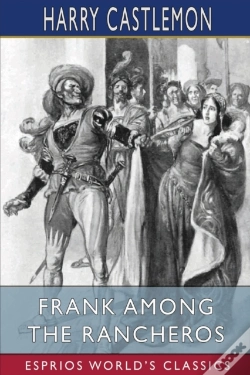 Capa do artigo Frank Among The Rancheros (Esprios Classics)
