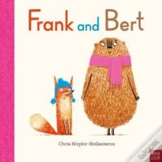 Frank And Bert
