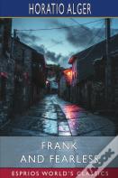 Frank And Fearless (Esprios Classics)