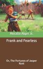 Frank And Fearless - Preview