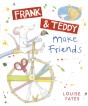 Frank And Teddy Make Friends - Preview