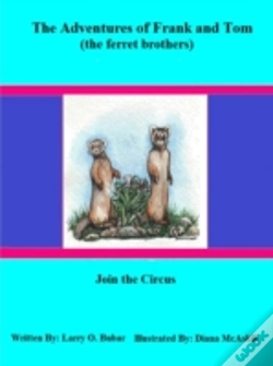 Capa do artigo Frank And Tom (The Ferret Brothers) Join The Circus
