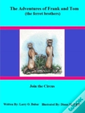 Capa do artigo Frank And Tom (The Ferret Brothers) Join The Circus