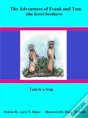Capa do artigo Frank And Tom (The Ferret Brothers) Tom In A Trap