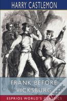 Frank Before Vicksburg (Esprios Classics)