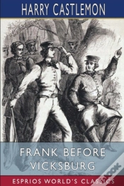 Capa do artigo Frank Before Vicksburg (Esprios Classics)