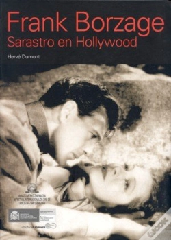 Capa do artigo Frank Borzage: Sarastro En Hollywood 
