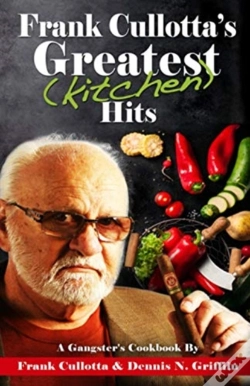 Capa do artigo Frank Cullotta'S Greatest (Kitchen) Hits